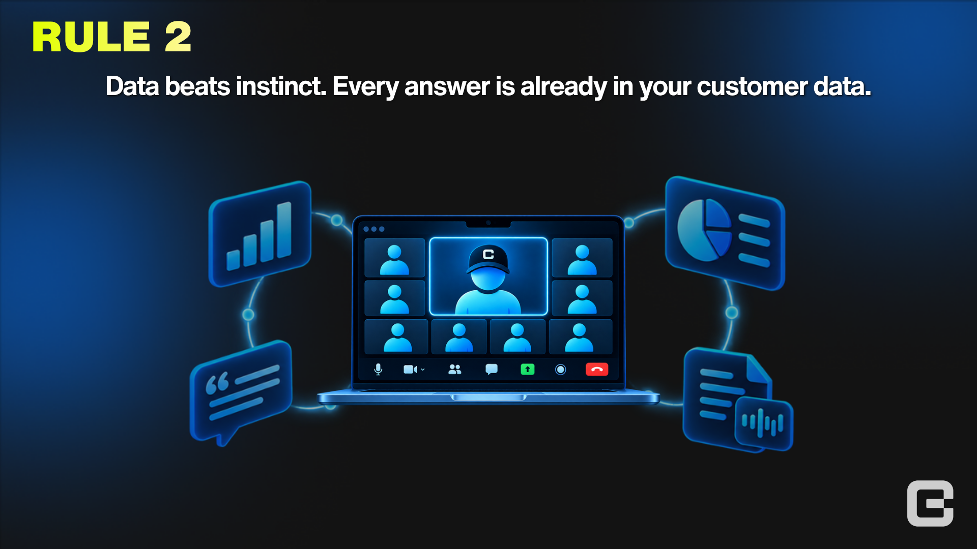 Rule 2: data beats instinct, a video call surrounded by charts, transcripts and chat bubbles