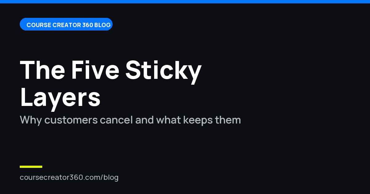 Why customers cancel, and the 5 layers that make them stay