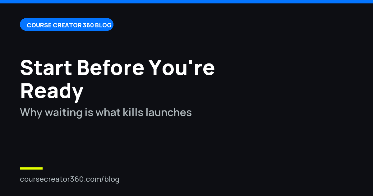 Start Course Creator 360 Before Your Course Is Ready