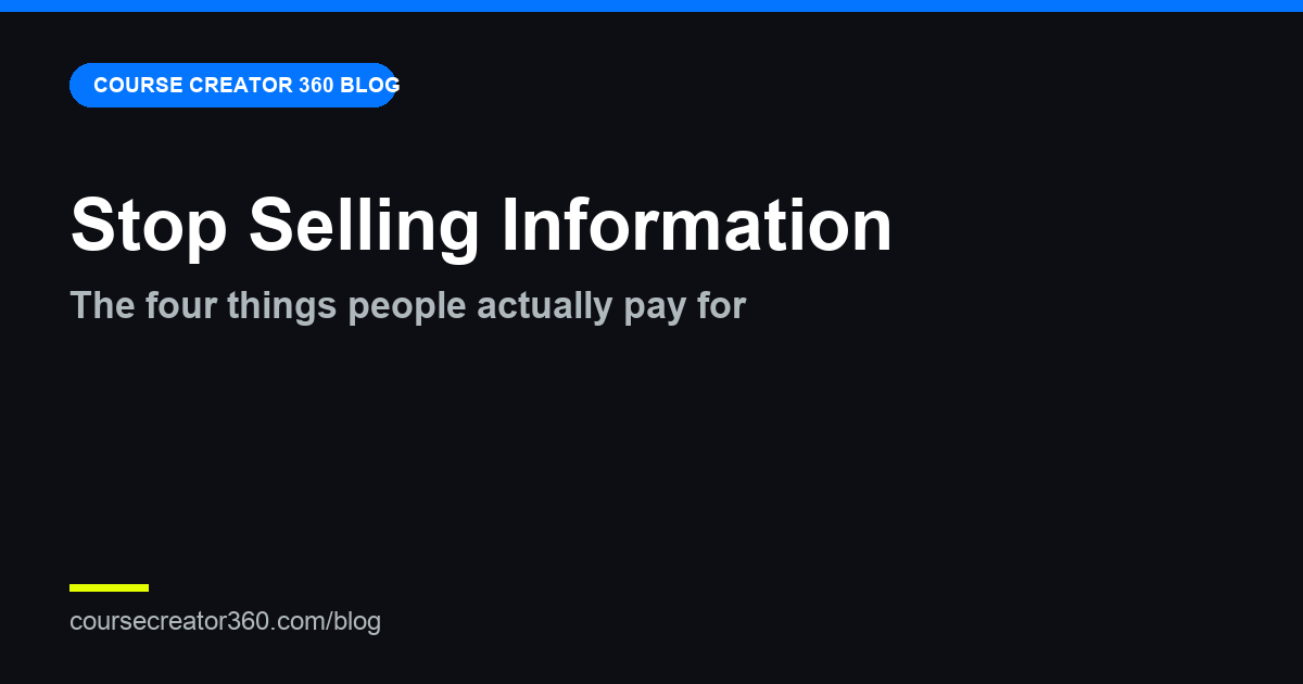 If information is free, what do people pay for in a course?