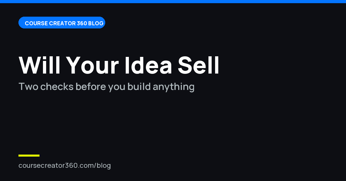 How to Validate a Course Idea Before You Build It
